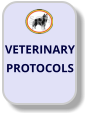 VETERINARY PROTOCOLS